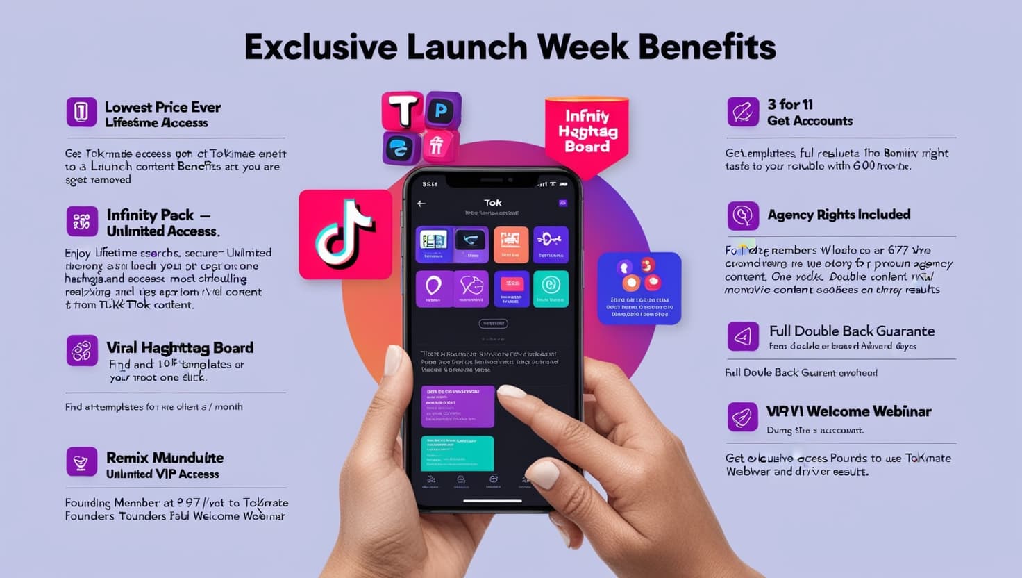 Exclusive launch week benefits